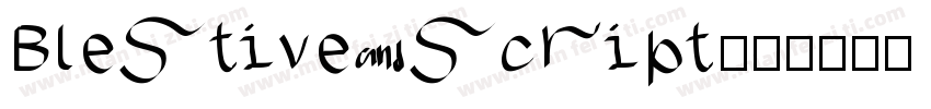 Blestive script字体转换